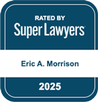 RATED BY Super Lawyers Eric A. Morrison